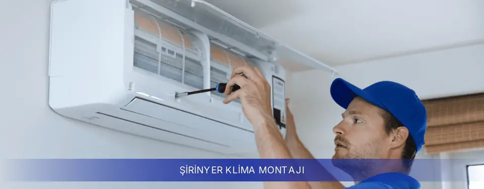 Şirinyer İlçemi Samsung Klima Montajı